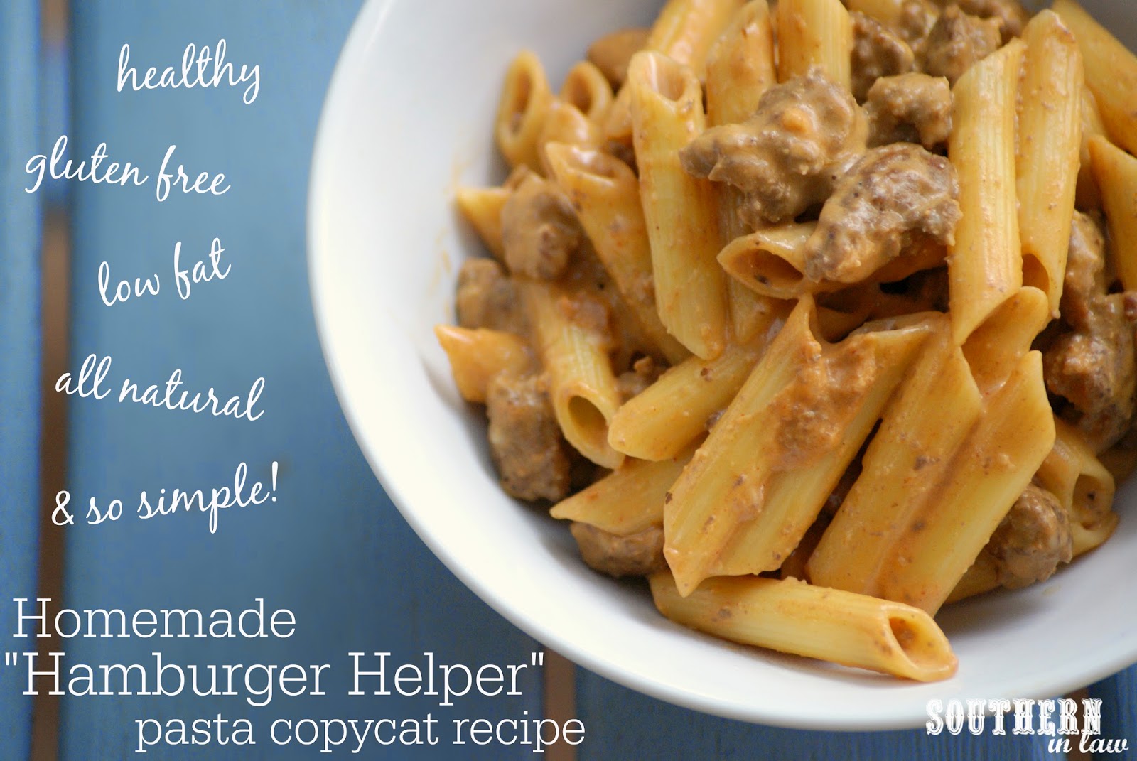 Southern In Law Recipe Healthy Homemade Hamburger Helper Copycat