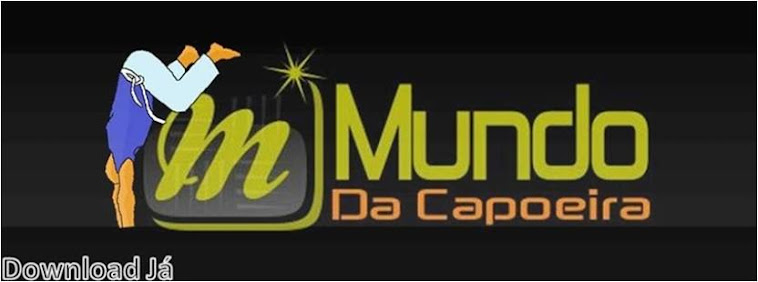 mundo da capoeira/letras de músicas