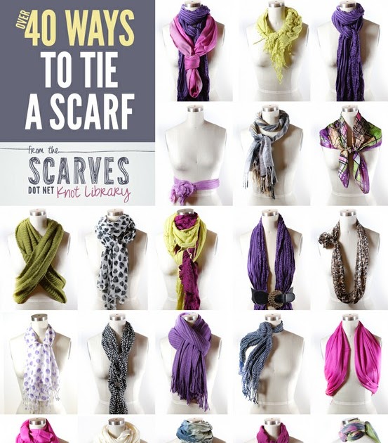 Raising Dudes and a Doll Over 40 Ways to Tie a Scarf