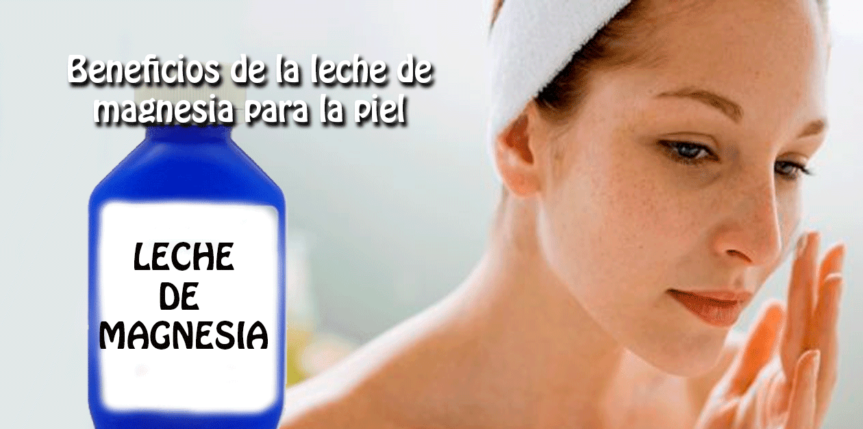leche de magnesia para la piel