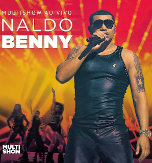 Naldo Benny - Multishow Ao Vivo