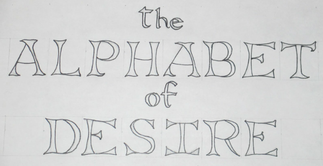 The Alphabet of Desire