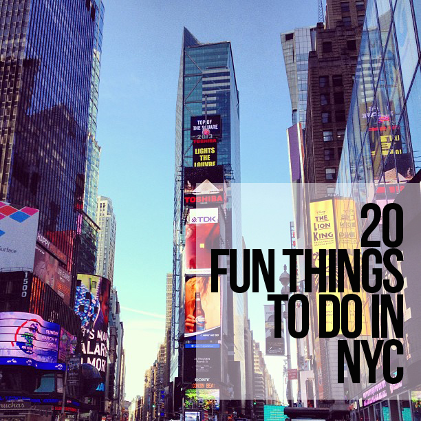 20 Fun Things To Do in NYC