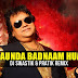LAUNDA BADNAAM HUA - (BAPPI LAHARI) FT. DJ SWASTIK & PRATIK