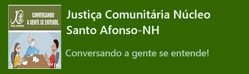 Justiça Comunitária Núcleo Santo Afonso-NH