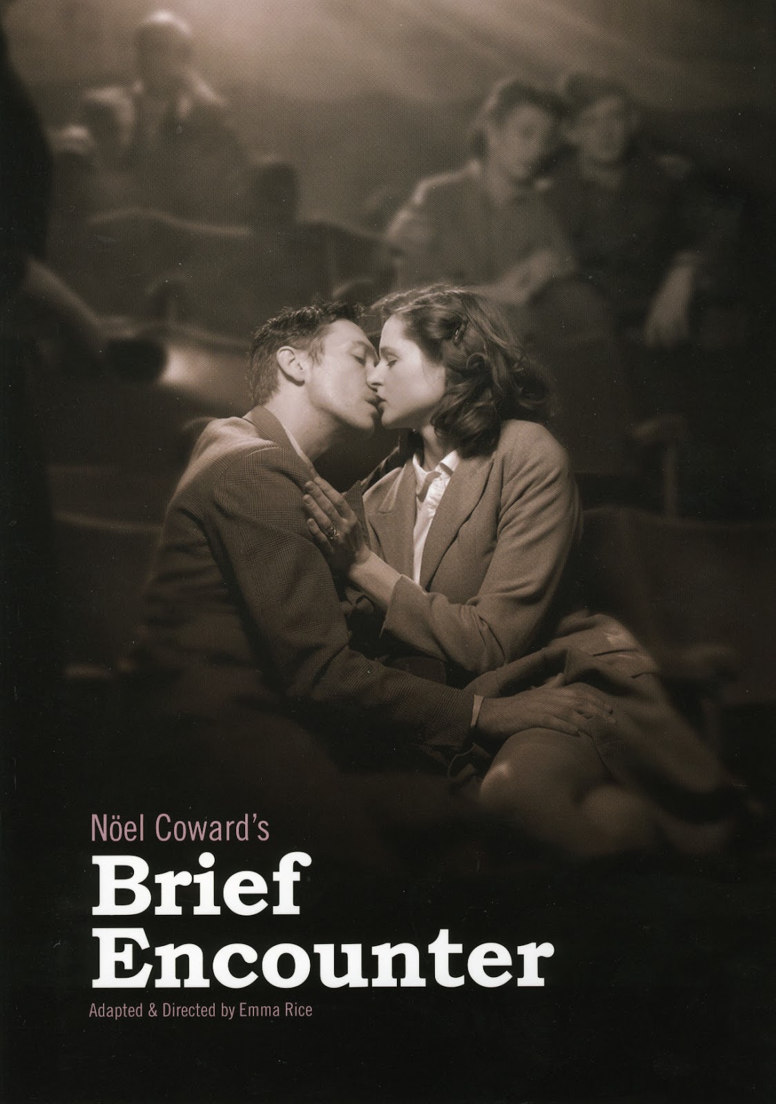 Canberra Critics Circle NOEL COWARD'S BRIEF ENCOUNTER