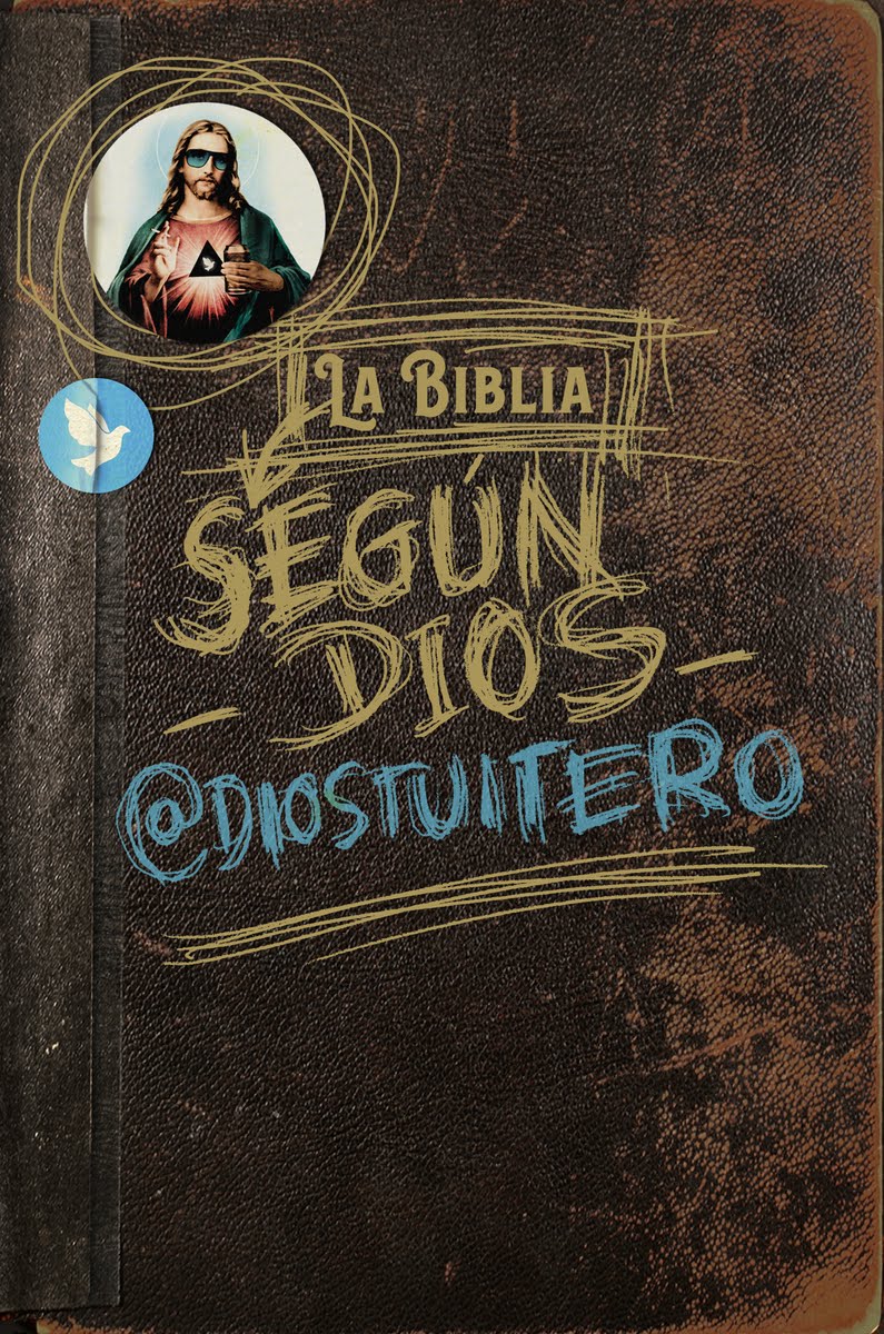 LA BIBLIA SEGÚN DIOS- Editorial Malpaso