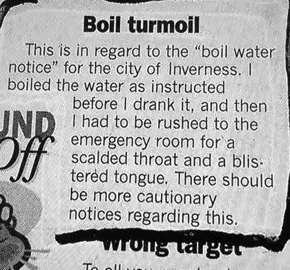 inverness boil water before drinking order fail drinks boiling water scalds throat funny fail darwin awards
