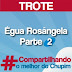 Chupim - Trote: Égua Rosângela - Parte 2