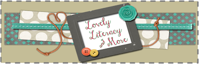                   Lovely Literacy & More