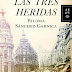 "Las tres heridas" de Paloma Sánchez-Garnica