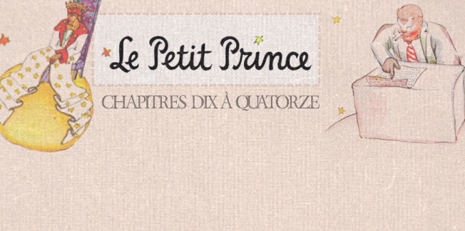 le petit prince rencontre un roi qui le nomme