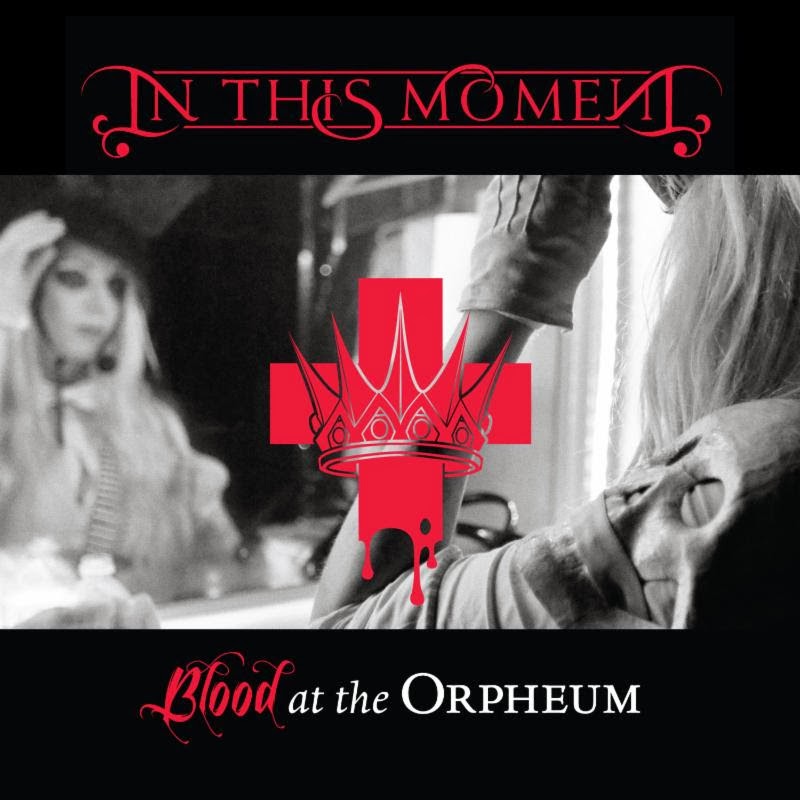 IN THIS MOMENT To Release "BLOOD" Special Edition with Bonus Live DVD