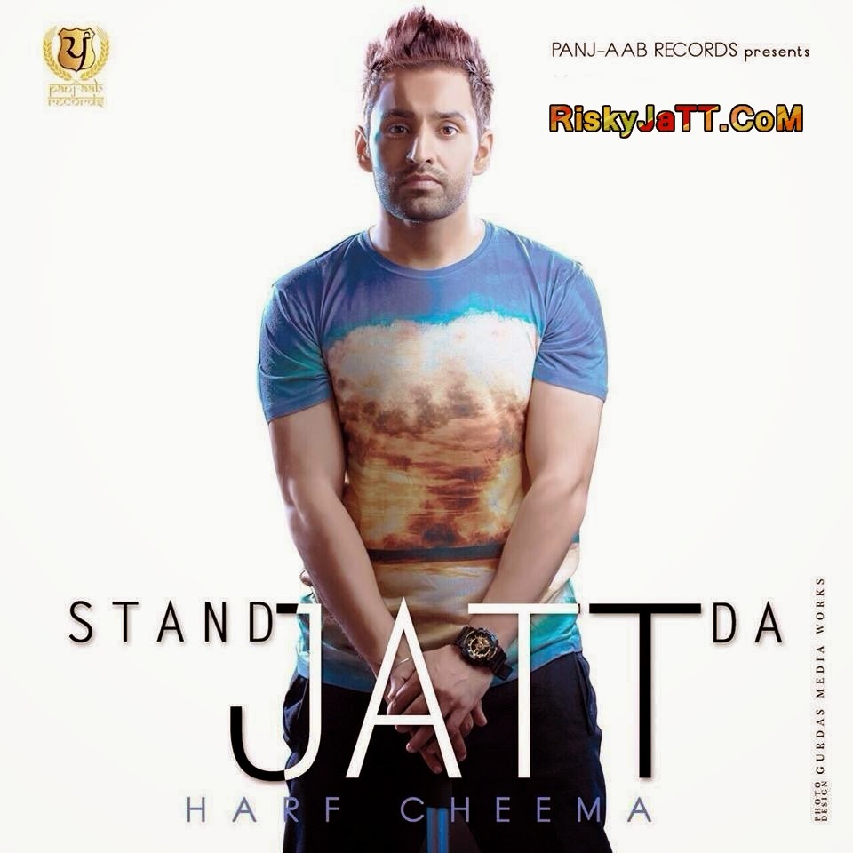 Download Stand Jatt Da by Harf Cheema Full Mp3 Album