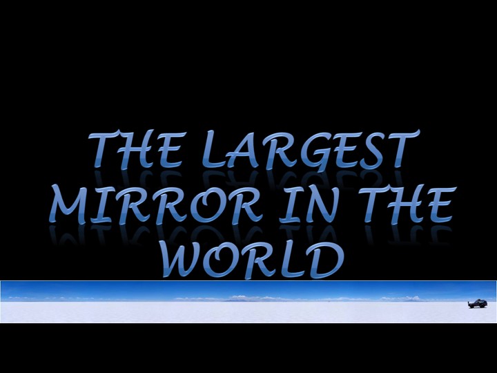 Entertainment World Largest mirror in the world must see listening to