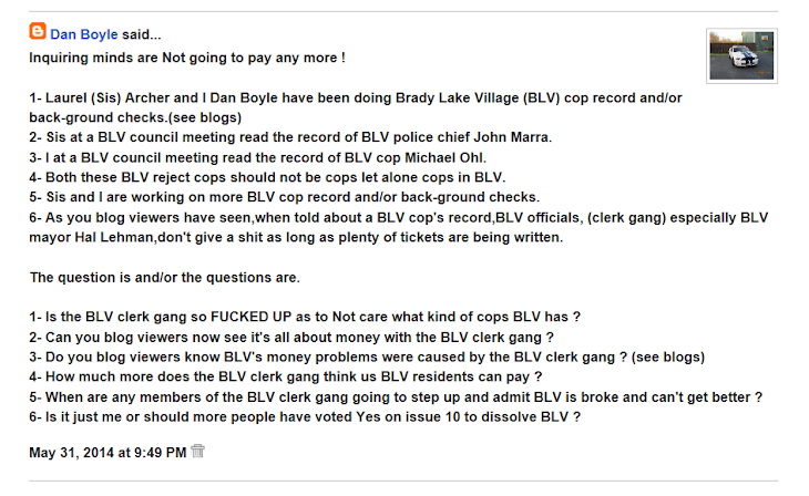 Why won't the Brady Lake Village officials do BLV cop record and/or back-ground checks ?