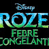 Novas imagens do curta da Disney : Frozen Febre Congelante