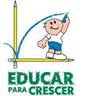 EDUCAR PARA CRESCER!