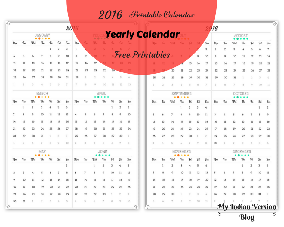 my indian version 2016 yearly and monthly calendar free printables