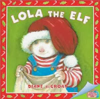 bookcover of LOLA THE ELF by Diane deGroat bookcover of LOLA THE ELF by Diane deGroat
