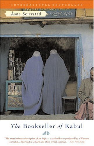 The Bookseller of Kabul by sne Seierstad.