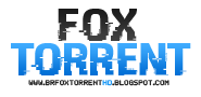 Fox Torrent HD - Download de Filmes Torrents, 720p, 1080p, HD, 4K