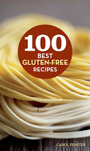 100 Best Gluten Free Recipes