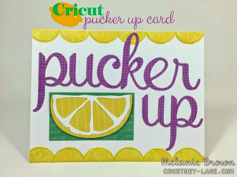 Cricut Pucker Up card