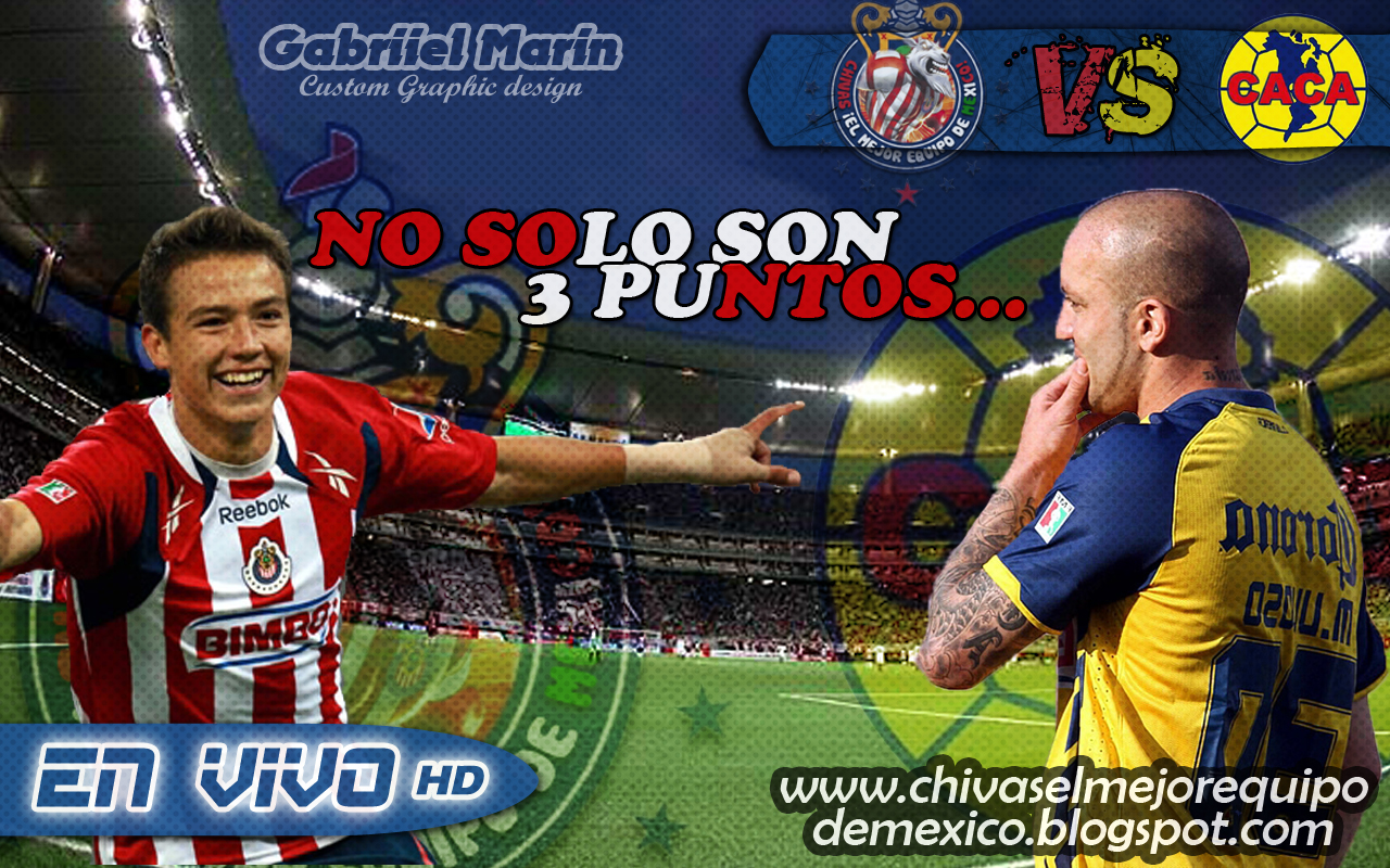 chivas vs america chivas vs america