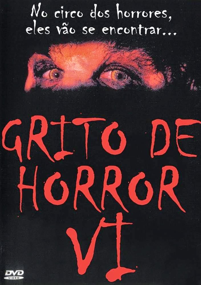 Grito De Horror 6 [1991 Video]