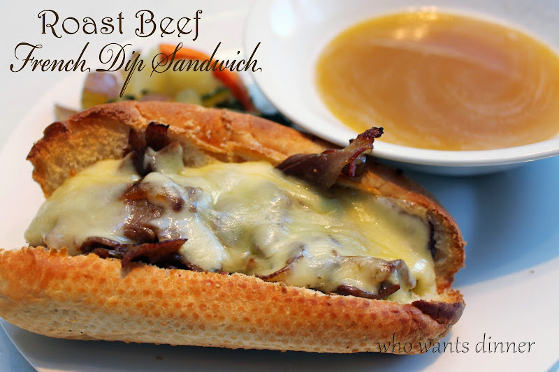 Who Wants Dinner? Roast Beef French Dip Sandwiches with Homemade Au