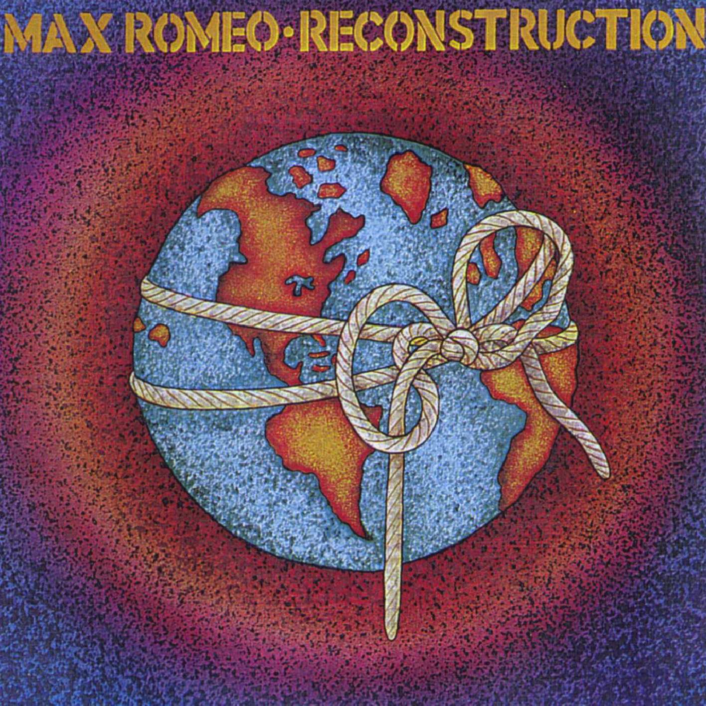 Max Romeo Reconstruction Max Romeo Reconstruction