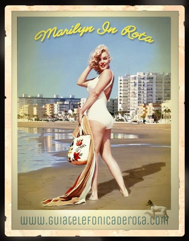 MARILYN IN ROTA SPAIN