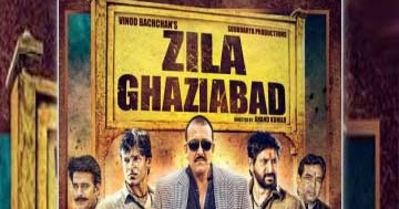 Zila Ghaziabad 3 hindi movie torrent free  hd