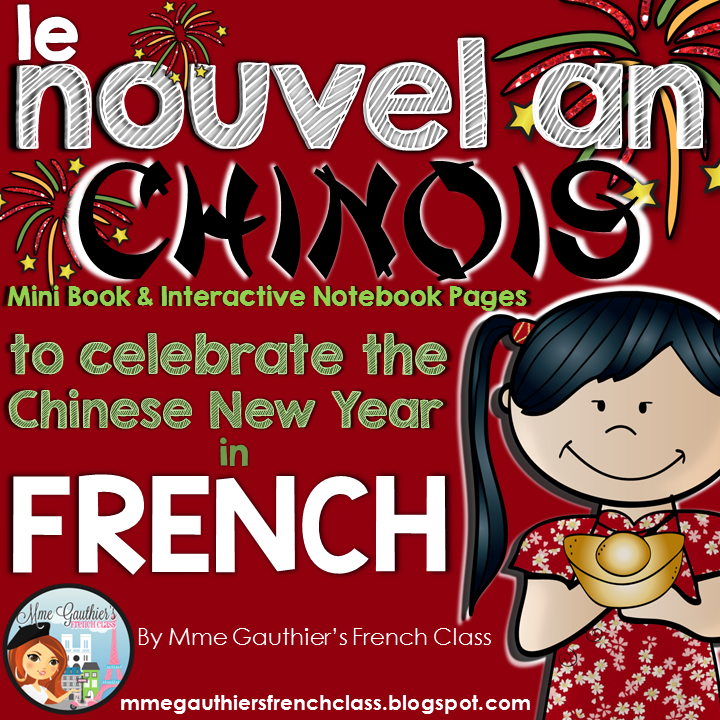 Mme Gauthier's French Class: Celebrate the Chinese New Year in French!