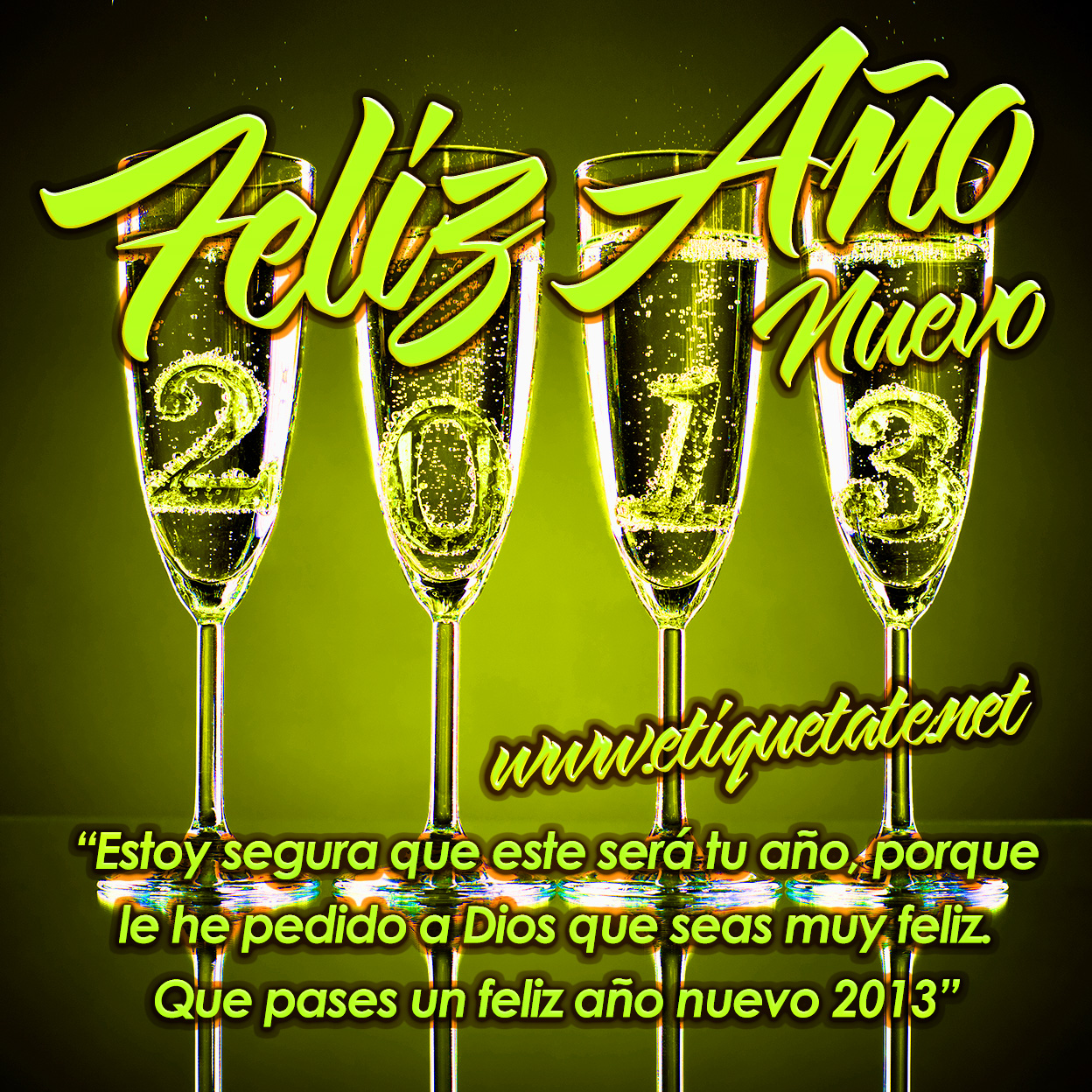 El Año Nuevo 2013, Frases para el 2013, Imágenes de Año Nuevo 2013