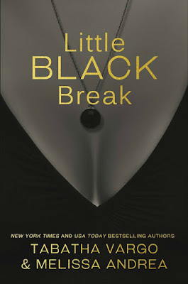 Little Black Break by Tabatha Vargo & Melissa Andrea Cover Reveal
