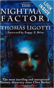 The Nightmare Factory by Thomas Ligotti