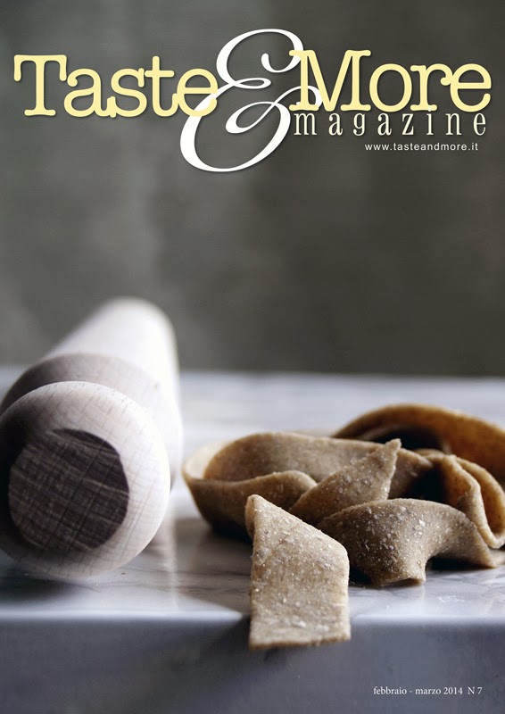 Taste&More Magazine febbraio-marzo 2014 n°7