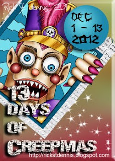 Rick St Dennis - 13 days CREEPMAS