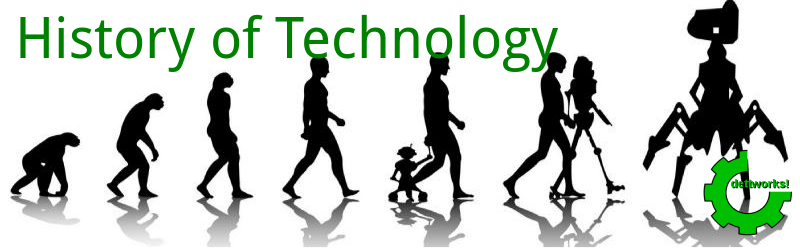 History of Technology