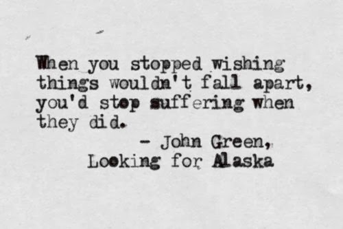 Looking For Alaska Quotes