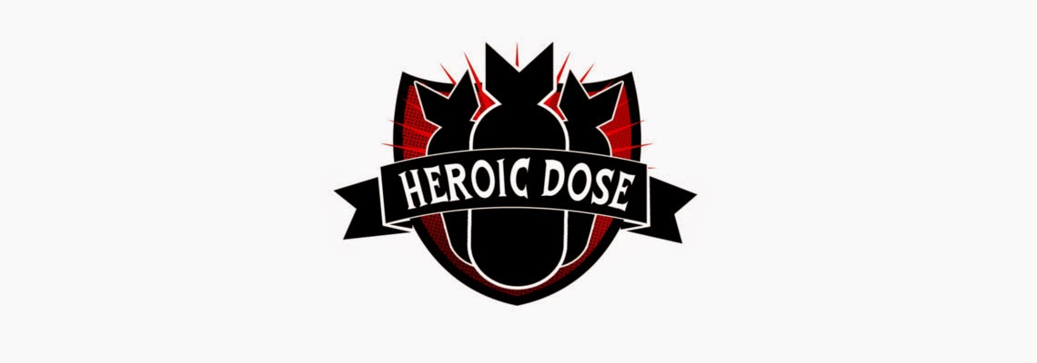 HEROIC DOSE