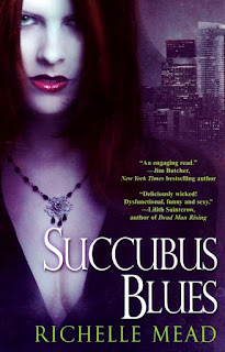 Succubus Blues (Georgina Kincaid, Book 1) Richelle Mead