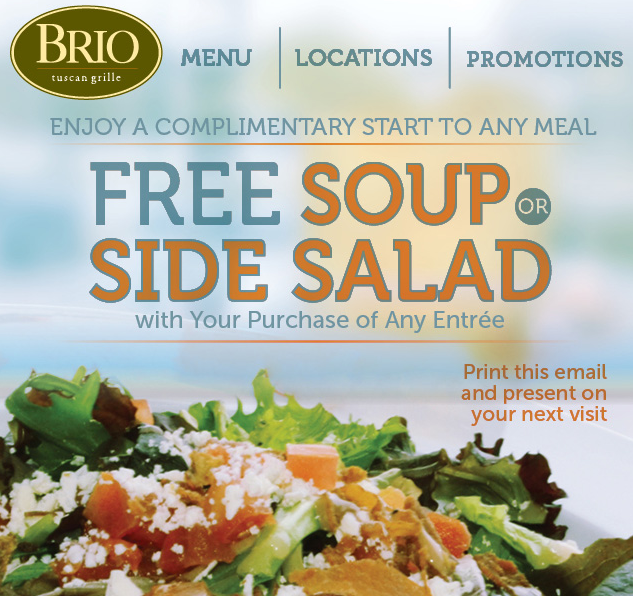Brio Coupons January 2014 Free Soup Or Side Salad With Purchase