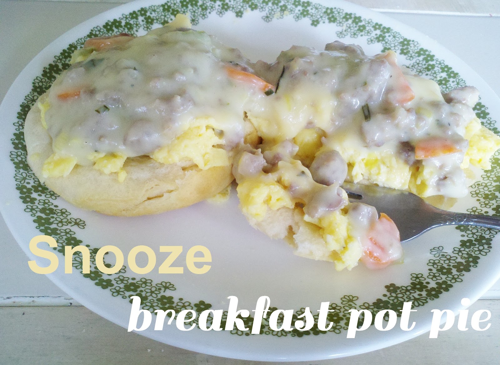 A Diamond Mind SNOOZE BREAKFAST POT PIE