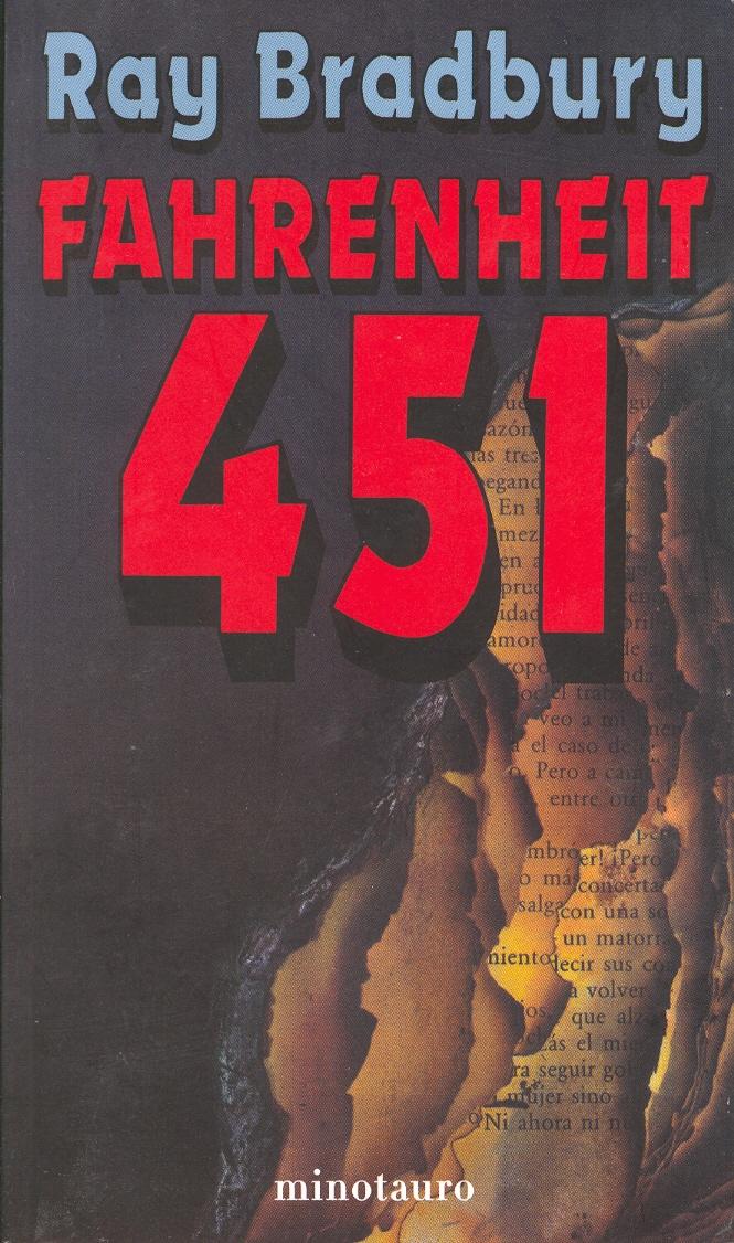 Farenheit 451, de Ray Bradbury ¿Y ahora qué leo?