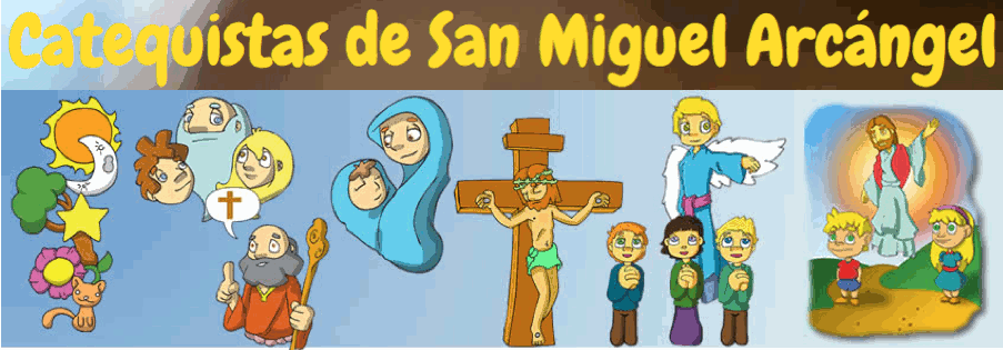 Catequistas de San Miguel Arcángel