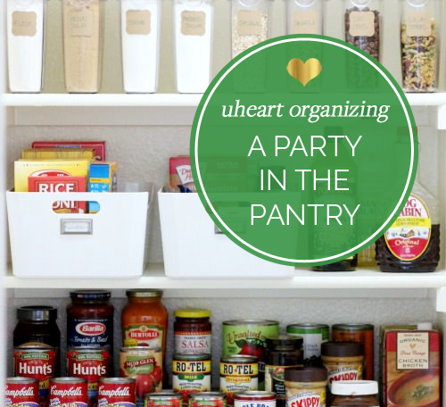 Iheart Organizing Uheart Organizing A Party In The Pantry