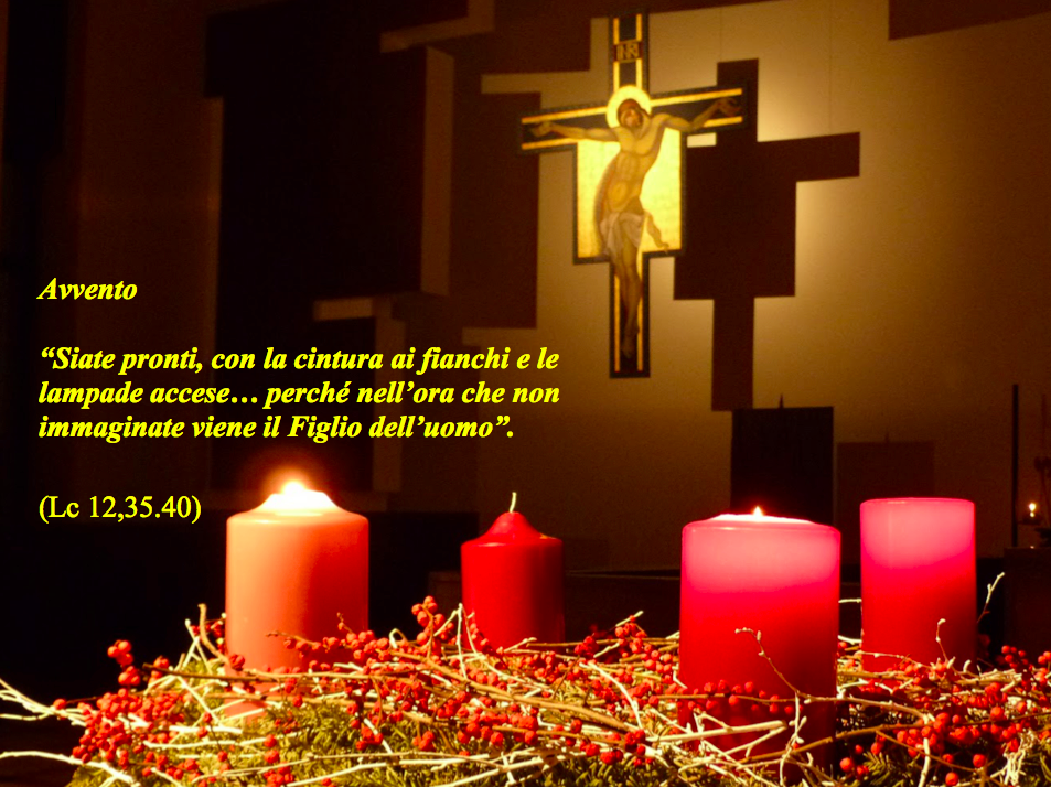 Prima Domenica Di Avvento Anno C La tua Parola Signore è luce: LA FINE DEL MONDO